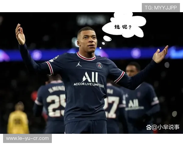 巴黎圣日耳曼续约姆巴佩受挫风波升级 巴黎圣日耳曼续约姆巴佩受挫风波升级